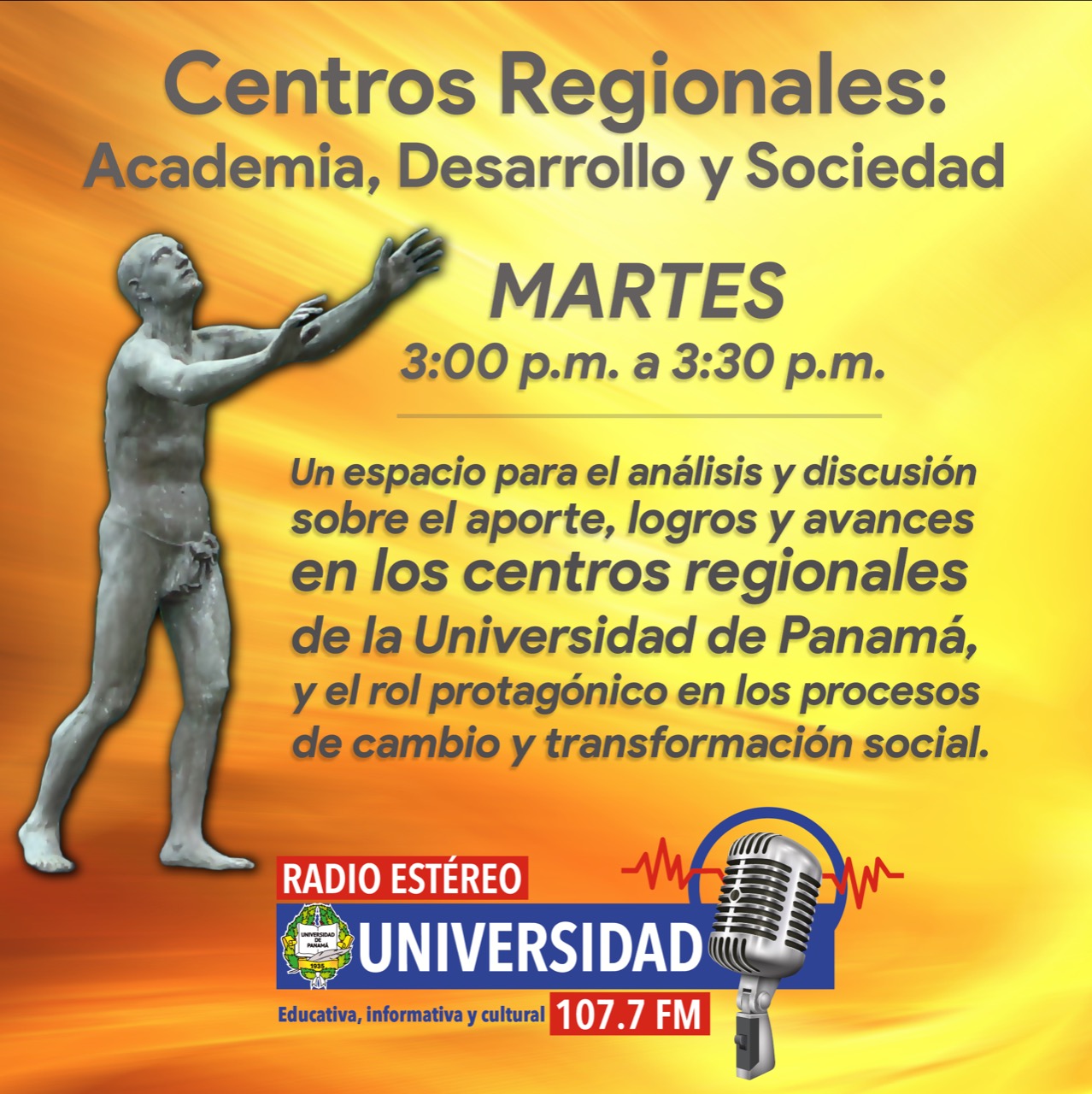 Programa de radio de los Centros Regionales, por Estéreo Universidad 107.7 f.m.  Los martes de 3:00 pm a 3:30 pm